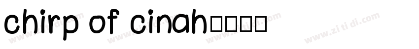 chirp of cinah字体转换